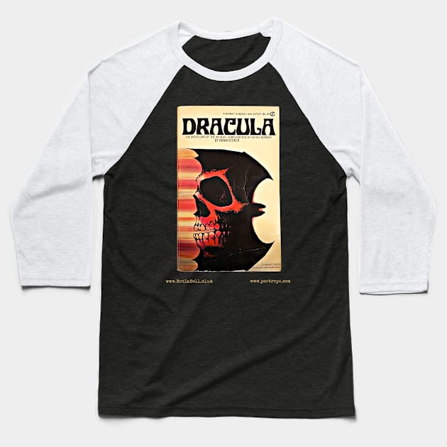 DRACULA by Bram Stoker Baseball T-Shirt by Rot In Hell Club